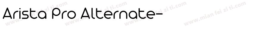 Arista Pro Alternate字体转换